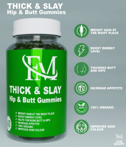 FM Thick & Slay (Hip & Butt Gummies)