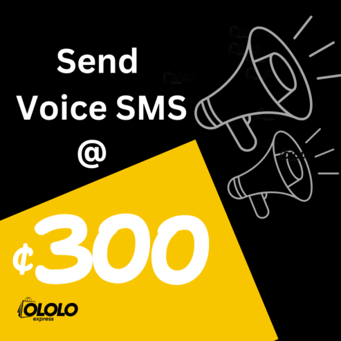 Send VoiceSMS @ 300ghc on Ololo Express